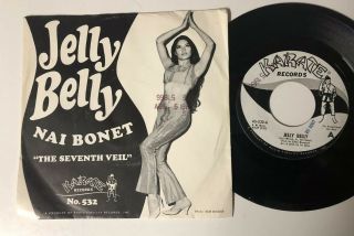 Very Rare 45,  Picture Sleeve Nai Bonet Jelly Belly Promo