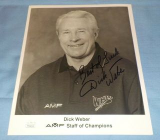 Dick Weber Signed Autographed 8 X 10 Photo Amf Bowling Pba Jsa Rare