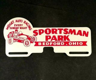 Sportsman Park Midget Racing License Plate Topper Rare Old Advertising Sign
