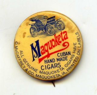 1900s Maquoketa Hand Made Cuban Cigars Pin W/ Early Automobile Rare 1.  75 "
