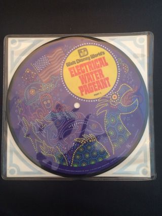 Very Rare 1973 Disney World Electrical Water Pageant Picture Disc,  33 1/3 Record
