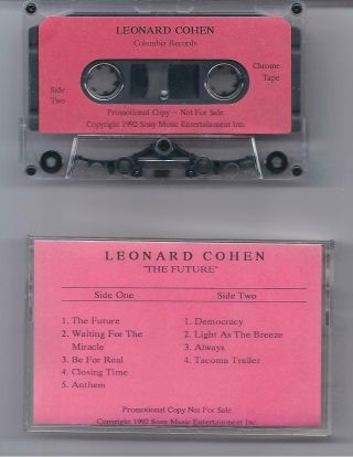 Leonard Cohen,  The Future,  Rare Advance Promo Cassette,  Complete,  9 Songs,  1992