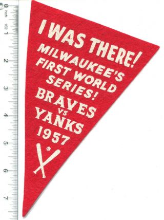 1957 York Yankees & Milwaukee Braves World Series Mini Pennant 8 " X 5 " Rare