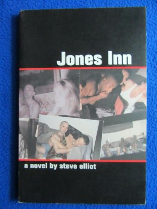 Jones Inn A Novel By Steve Elliot Boneyard Press 1st Print Oct.  1998 Rare