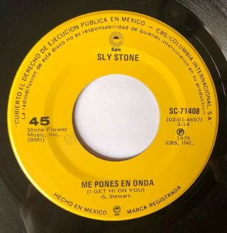 SLY STONE - I Get Hi On You / Thats Loving You RARE MEXICO 45 2