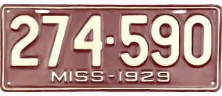 Rare 1929 Mississippi License Plate 274 - 590 Professionally Restored Yom