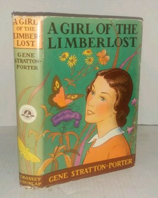 Antique A Girl Of The Limberlost By Gene Stratton - Porter Grosset & Dunlap Hc/dj
