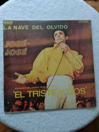 Jose Jose Lp Very Rare La Nave Del Olvide Y El Triste Pre Owned