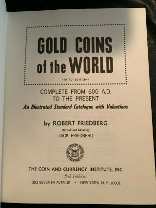 RARE GOLD COINS OF THE WORLD ROBERT JACK FRIEDBERG THIRD EDITION 600 AD 3