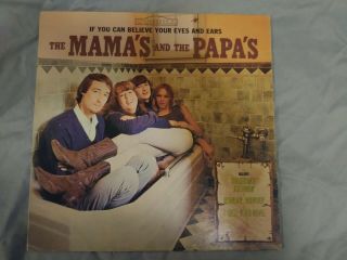 Rare Mamas & Papas - " If You Can Believe Your Eyes And Ears " Lp 1966