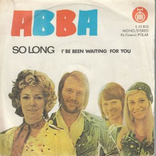Abba - So Long - Rare Yugoslav 7 " 45rpm 1975 - Unique Cover & Blue Rtb Label