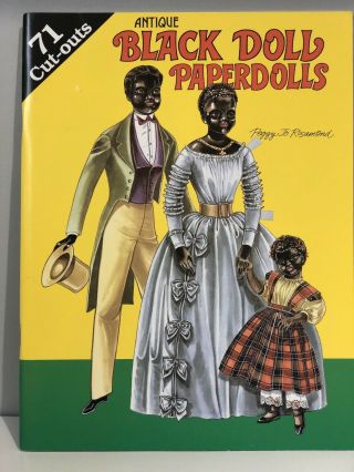 “antique Black Doll Paper Dolls “ Uncut Complete Book From Peggy Jo Rosamound