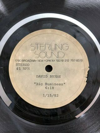 David Byrne Orig.  Big Business 12 " One - Sided Acetate 1/15/82 Talking Heads Rare
