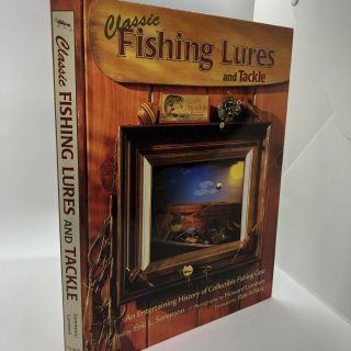 Classic Fishing Lures And Tackle Collecting Antique Lure Fishing Gear Book Hc