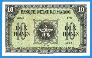 Morocco 10 Francs 1943 Series X333 Rare