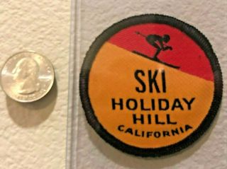 Holiday Hill / Mountain High - Vtg Ski Patch Lost Ski Area California (ca)
