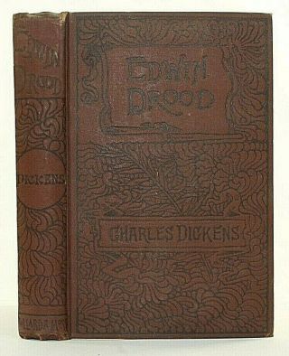 Antique Edwin Drood By Charles Dickens 1889 Book Pollard & Moss Hardcover