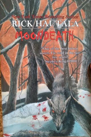 Moondeath By Rick Hautala.  Signed By Rick Hautala.  Very Rare