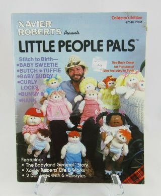Xavier Roberts Presents Little People Pals 1982 Soft Sculpture Doll Pattern Book