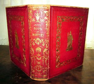 Fox Book Of Martyrs Stunning Leather,  Gilt Xl Religious Persecution Torture Rare