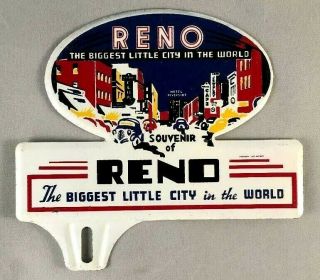 Vntg Reno The Biggest Little City License Plate Topper Rare Old Advertising Sign