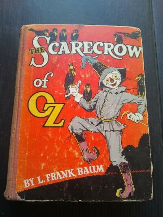 1915 The Scarecrow Of Oz Vintage Rare Frank Baum,  Reilly & Lee Oversized Edition