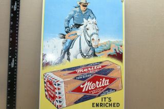 Rare Vintage Merita Bread Cowboy Ranger Porcelain Metal Sign Gas Oil Farm
