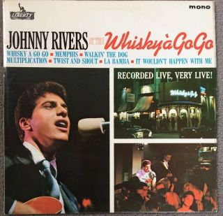 Johnny Rivers At The Whisky A Go - Go 1964 Rare Uk Lp Liberty A - 1n/b - 1n Mono Vg/ex