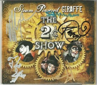 Steam Powered Giraffe The 2¢ Show Cd Signed Autographed Rare Oop S&h