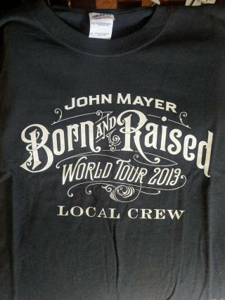 Rare John Mayer 2013 Born & Raised World Tour Local Crew Shirt Xl Neverworn