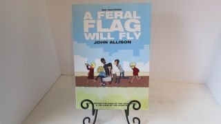 Rare Signed 2010 Bad Machinery A Feral Flag Will Fly John Allison Book Bk788