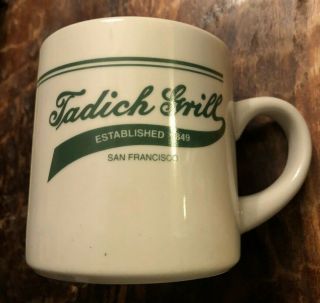 Vintage Tadich Grill San Francisco Ca Est 1849 High End Heavy Coffee Mug Rare