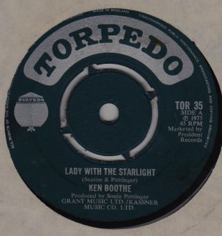 Ken Boothe Lady With The Starlight / Light Vers Torpedo Tor 35 Rare Reggae From