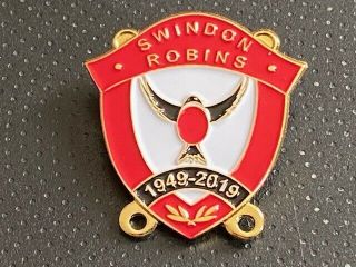 Swindon Robins - - - 70th Anniversary - - - - 2019 - - - Speedway Badge - - - - - Gold Metal - - Rare