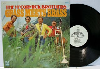 Rare Bluegrass Lp - The Mccormick Brothers - Grass Meets Brass - Metromedia - Promo