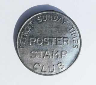 Early C1900 Detroit Sunday Times Newspaper Poster Stamp Club Badge Pin Ooak Rare