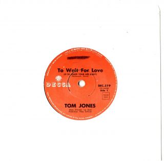 Tom Jones - To Wait For Love/it 