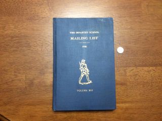 Rare 1938 Book The Mailing List Infantry School Fort Benning Georgia Army Xvi