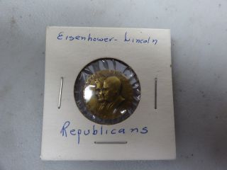 Old Rare Vintage Medal Pin Political Pinback Eisenhower Lincoln Republicans