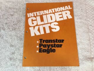 Rare 11 Page International Harvester 1970s Glider Kits Truck Brochure
