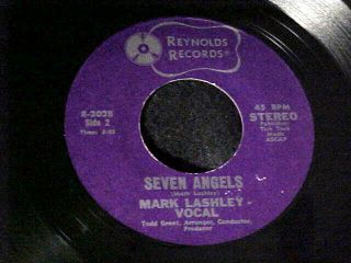 Mark Lashley No Mo Gas/ 7 Angels Rare 70 