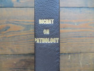 Antique Medical Book 1827 Bichat On Pathology Anatomy Science Collectible
