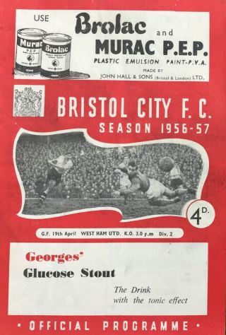Bristol City V West Ham Utd Div 2 Programme 19 Apr 1956 - 57 Rare