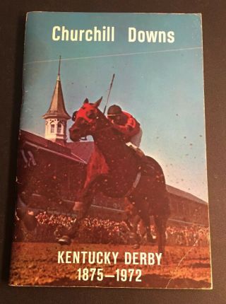 Rare 1972 Kentucky Derby Media Guide Churchill Downs