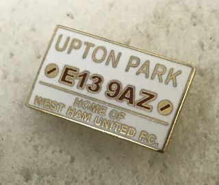 Very Rare West Ham United Supporter Enamel Badge - Upton Park Street Sign