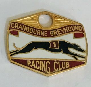 Cranbourne Greyhounds Racing Club Member 1789 Pin Badge Rare Vintage (a4)