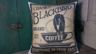Large Primitive Vintage Cabin Farm Cranky Crow Bird Coffee Advertising Pillow