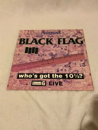 Black Flag - Who’s Got The 10”? Live ‘85 Vg,  Lp Record Album,  Rare Punk