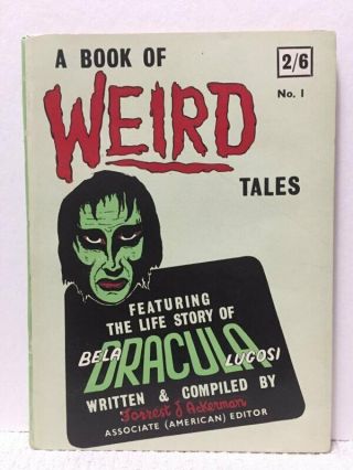 A Book Of Weird Tales By Forrest Ackerman Rare U.  K.  Book Early 1960 