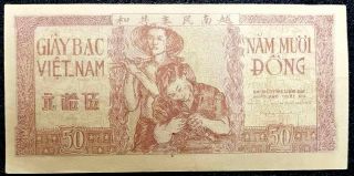 1951 Vietnam (50) Nam Muoi Dong Banknote Rare UNC (, 1 B.  note) D7076 2